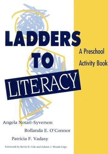 Ladders to Literacy: Preschool Acti…, O’Connor, Rolla