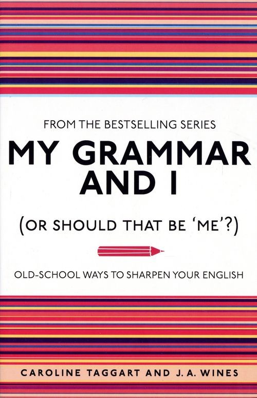 My Grammar and I