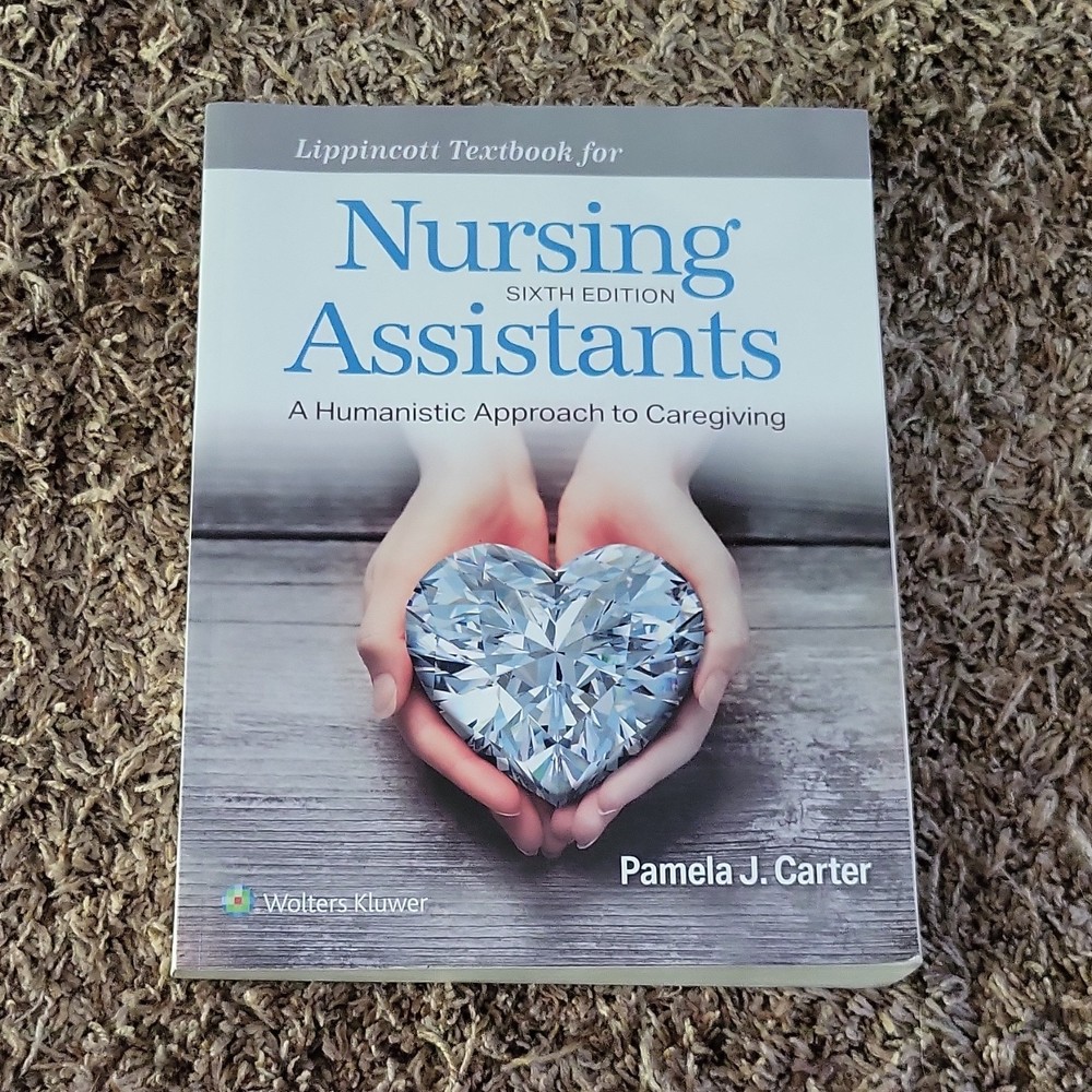 Wolters Kluwer Lippincott Textbook for Nursing Assistants 6th 2019 PB