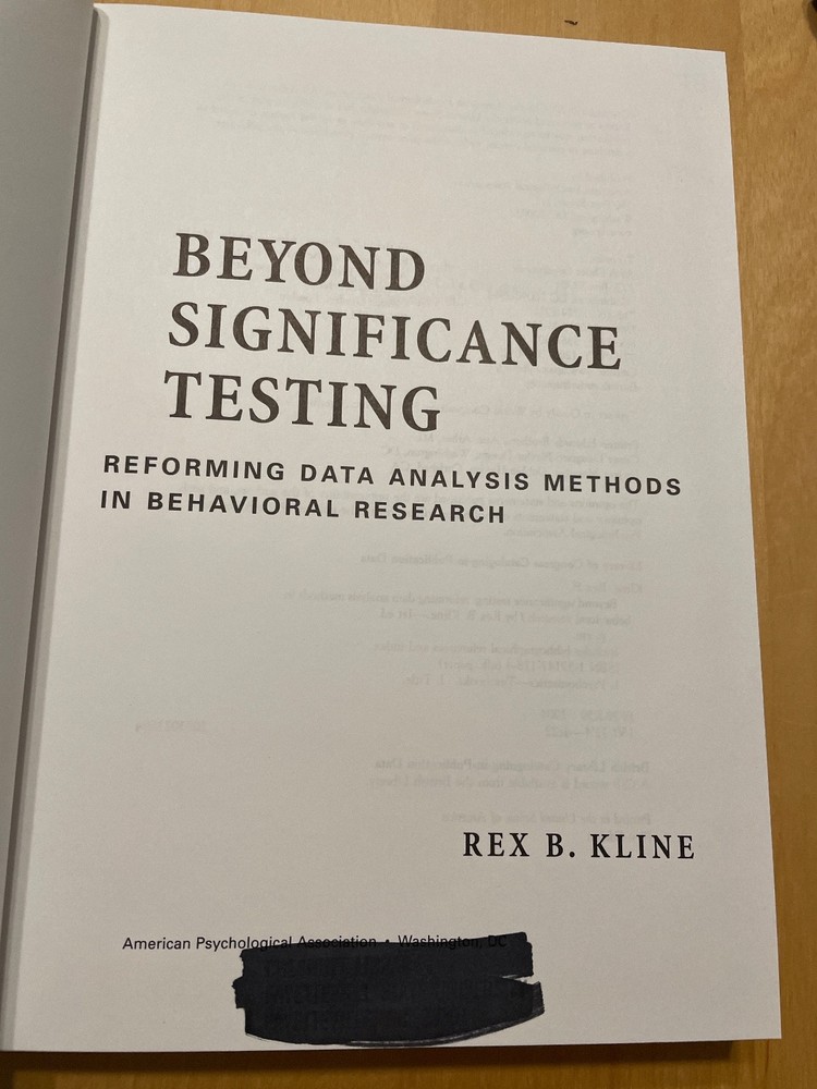 Beyond Significance Testing by Rex Kline – Hardcover VG condition, Ex-Library