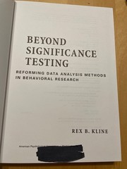 Beyond Significance Testing by Rex Kline – Hardcover VG condition, Ex-Library