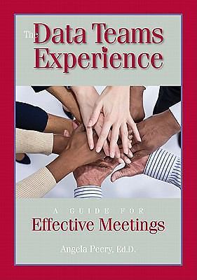 The Data Teams Experience: A Guide – 1935588028, paperback, Angela Peery EdD nat
