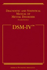 Diagnostic and Statistical Manual of Mental Disorders DSM-IV – VERY GOOD