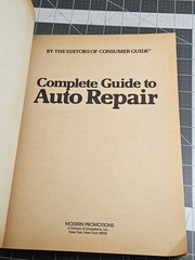 Complete Guide to Auto Repair Consumer Guide 1981 Paperback Car Maintenance FWD