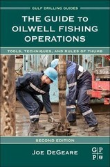 The Guide to Oilwell Fishing Operations- 9780124200043, Joe P DeGeare, hardcover
