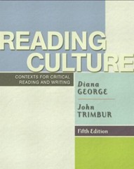 Reading Culture: Contexts for Critical Reading and Writing, Fifth Edition Diana