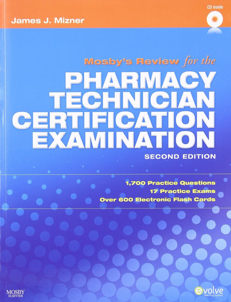 Mosby’s Review for the Pharmacy Technician Certification Examination