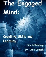 The Engaged Mind: Cognitive Skills – Paperback, by Jim Valkenburg – Very Good