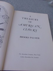 A TREASURY OF AMERICAN CLOCKS BY BROOKS PALMER BOOK