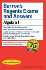 Regents Exams and Answers: Algebra I (Barron’s Regents Exams and Answers) – GOOD