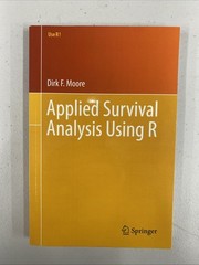Applied Survival Analysis Using R (Use R!) by Moore, Dirk F. Softcover book