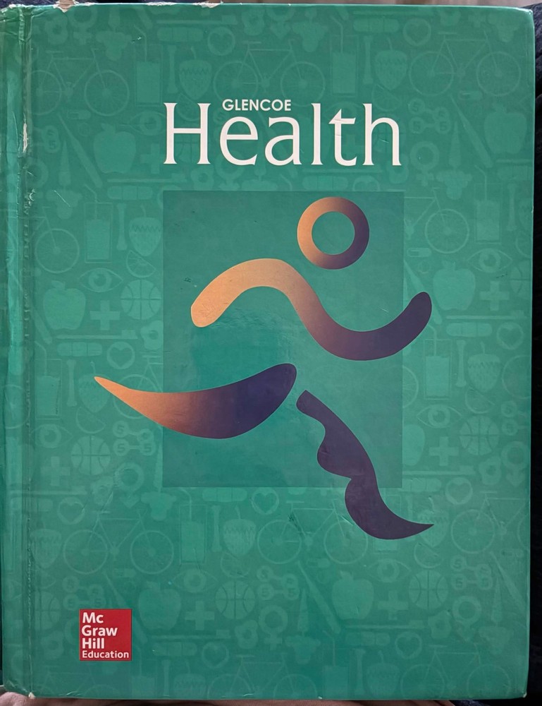 GLENCOE HEALTH HARDBOUND STUDENT EDITION McGraw Hill