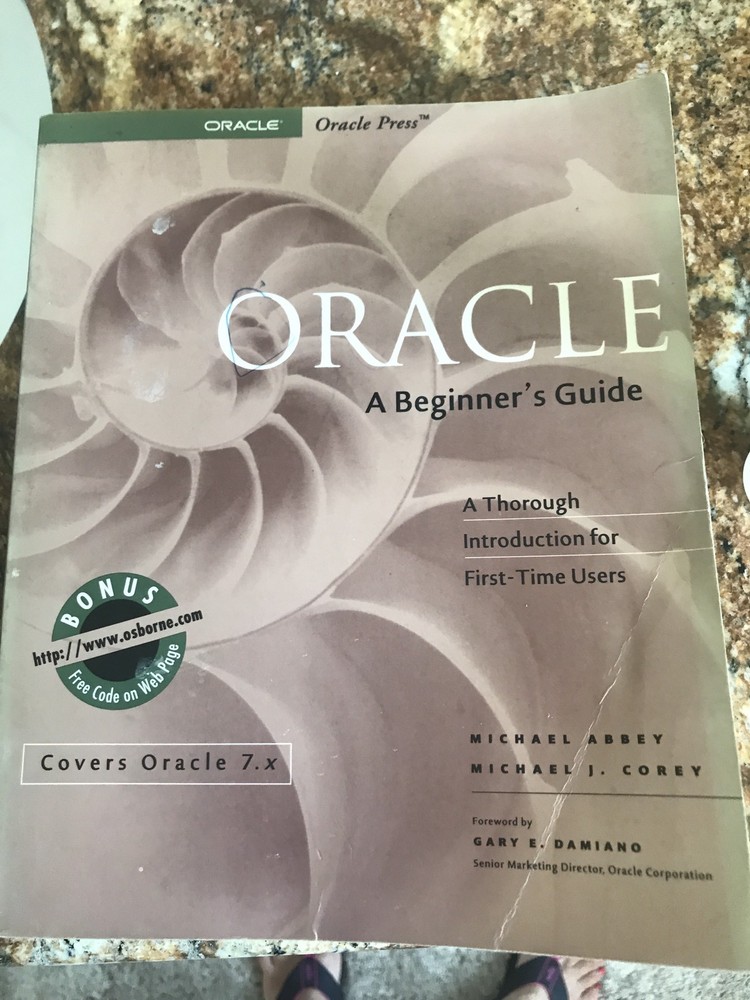 Oracle Press: Oracle : A Beginner’s Guide by Michael Abbey and Michael J. Corey