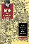 Darwin and International Relations: On the Evolutionary Origins of War and Ethni