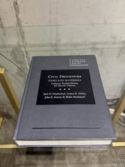 American Casebook Ser.: Civil Procedure, Cases and Materials by Jack H….