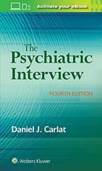 The Psychiatric Interview – Paperback, by Carlat Daniel – Very Good