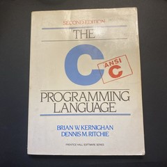 The C Programming Language 2nd Edition Brian W. Kernighan, Dennis M. Ritchie at
