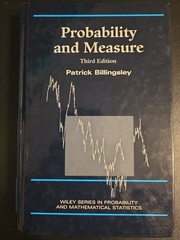 Probability and Measure (Billingsley) 3rd Ed. (Wiley Series in Probability)