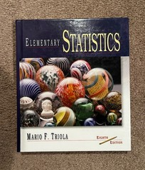 Elementary Statistics Mario Triola – 8th Edition Hardcover – Student Edition