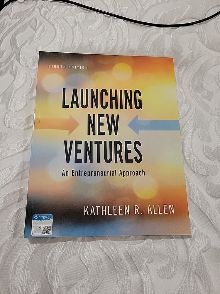 Launching New Ventures: An Entrepreneurial Approach by Allen, Kathleen R.-NEW