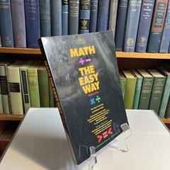 Barron’s Easy Way Ser.: Mathematics the Easy Way by Anthony Prindle (1988, Trade