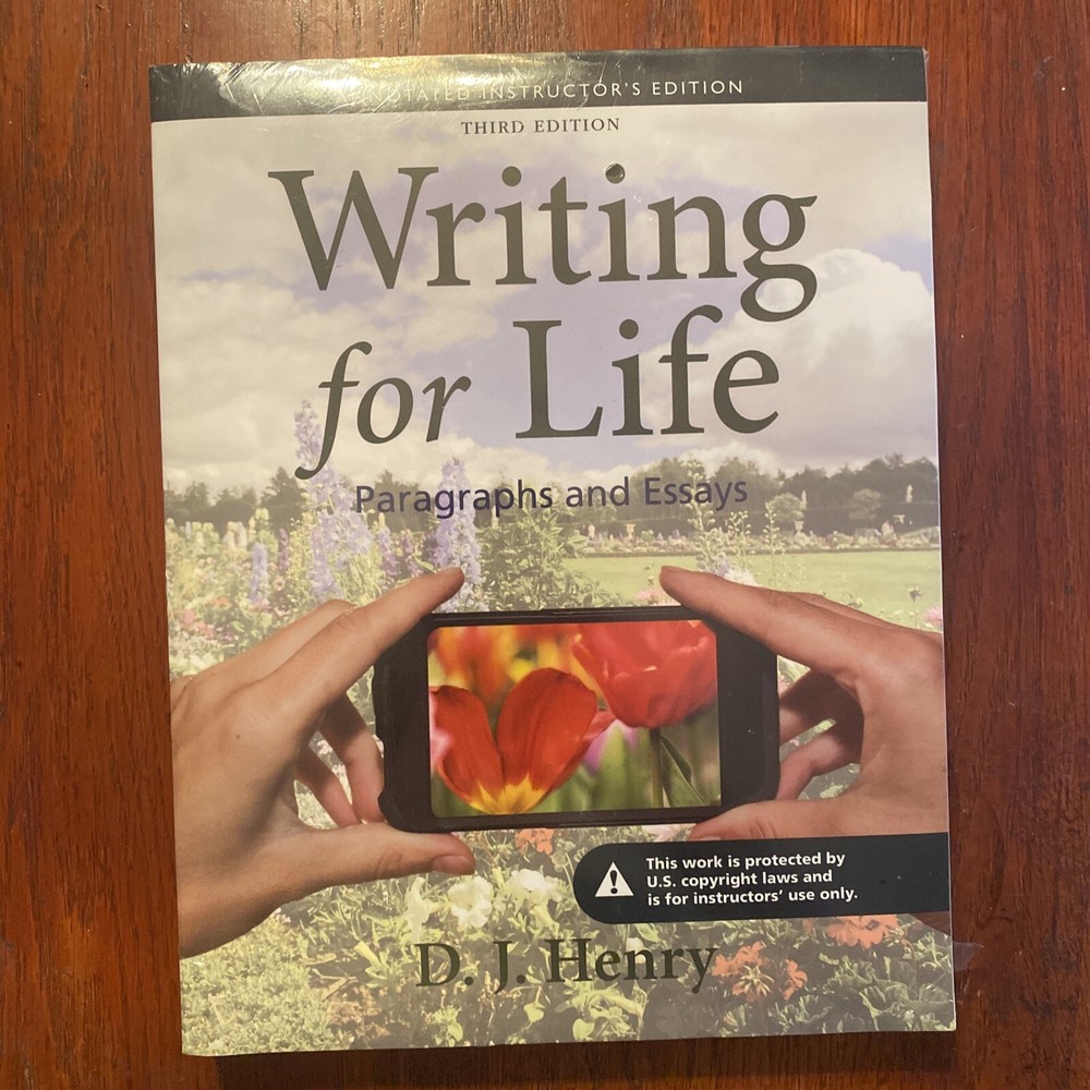 Writing for Life : Paragraphs and Essays Instructors Edition BRAND NEW