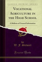 Vocational Agriculture in the High School: A Bulletin of General Information