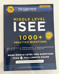 Middle Level ISEE: 1000+ Practice Questions by The Tutorverse | SOME PAGES DONE