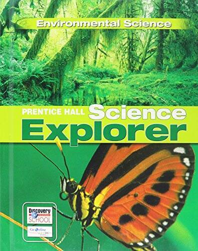 PRENTICE HALL SCIENCE EXPLORER ENVIRONMENTAL SCIENCE STUDENT EDITION T – GOOD