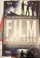 An Introduction to Film Analysis by Ryan & Lenos Trade Paperback Performing Arts