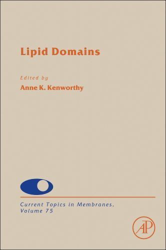 Lipid Domains (Volume 75) (Current Topics in Membranes, Volume 75) by