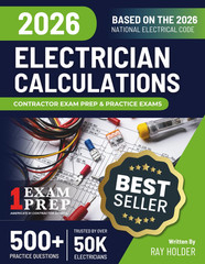 2026 Practical Calculations for Electricians: Trusted by 50K Electricians: Exam