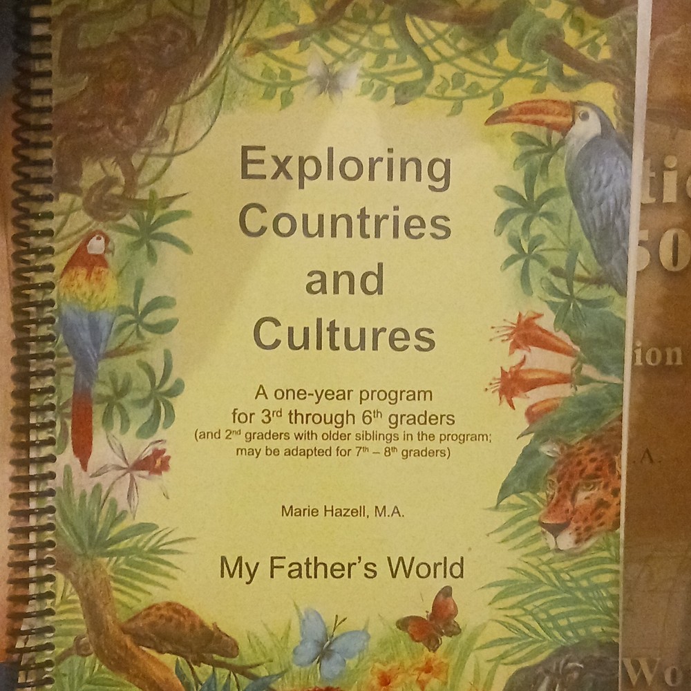 My Father’s World Exploring Countries and Cultures Spiral Textbook Gr 3-6 Hazell