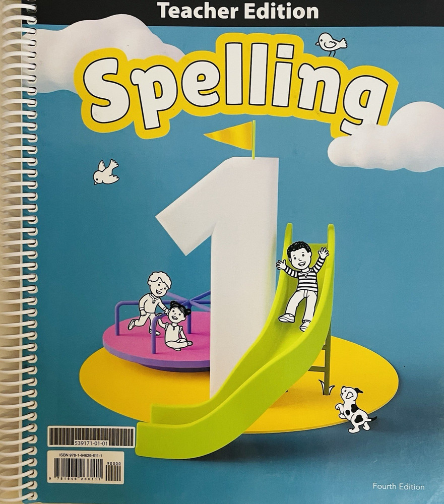 BJU Press Spelling 1 Teacher Edition 4th Edition Spiral Bound Homeschool Grade 1