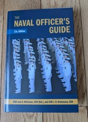 The Naval Officer’s Guide 13th Edition (Blue & Gold Professional Library)