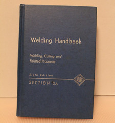 AWS Welding Handbook Sixth Edition Sections 3A-3B,4 & 5