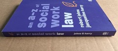 An A-Z of Social Work Law – Robert Johns & Jacqueline Harry (SAGE Publishing)