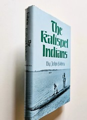 The Kalispel Indians by John Fahey (Hardback, 1986 First Ed) Very Good