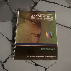 Computerized Accounting Using Microsoft Dynamics-GP 10. 0