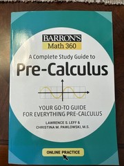 Barron’s Test Prep Ser.: Barron’s Math 360: a Complete Study Guide to Pre-Calc
