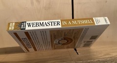 WEBMASTER IN A NUTSHELL, DELUXE EDITION (By O’reilly Inc) With CD