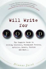 Will Write for Food: The Complete Guide to Writing Cookbooks, Restaurant – GOOD