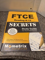FTCE Reading K-12 Secrets Study Guide: Subject Test Review for FTCEs