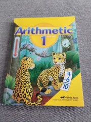 Abeka Arithmetic 1 work-text 2nd edition.