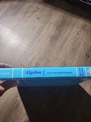 Algebra 1/2 Homeschool Kit : An Incremental Development by Saxon (2006,…