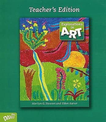Explorations in Art, Level 3 by Marilyn G. Stewart and Eldon Katter (2007,…