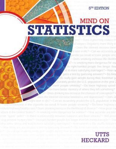 Mind on Statistics – Hardcover By Utts, Jessica M. – GOOD