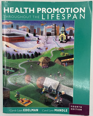 Health Promotion Throughout the Lifespan by Edelman & Mandle, PB 4th Edi. B174