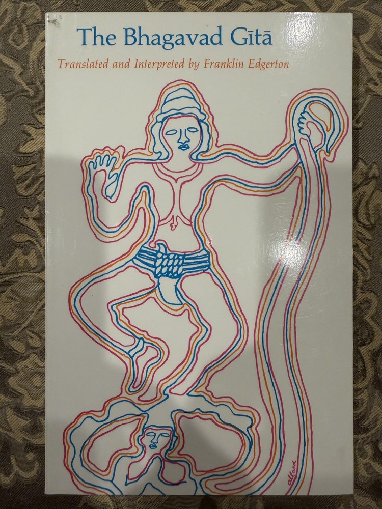 The Bhagavad Gita Franklin Edgerton Harvard University Press