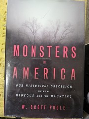 Monsters in America; Scott Poole; Signed/Inscribed